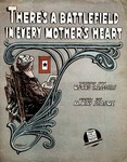 There's a Battlefield In Every Mother's Heart by M. K. Jerome