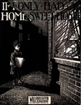 If I Only Had A Home Sweet Home by A. L. McDermott