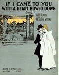 If I Came To You With A Heart Bowed Down by Richard A. Whiting