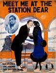 Meet Me At The Station Dear by Ted Snyder