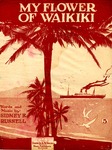 My Flower Of Waikiki by Sydney King Russell