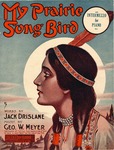 My Prairie Song Bird
