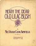 Neath the Dear Old Lilac Bush