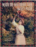 Neath the Old Cherry Tree, Sweet Marie