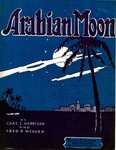 Arabian Moon by Charles Harrison and Fred R. Weaver