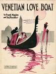 Venetian Love Boat by Ted Koehler and Frank Magine