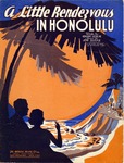 A Little Rendezvous in Honolulu by Joseph A. Burke