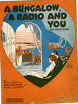 A Bungalow, A Radio And You by Fred Dempsey and Dick Leibert