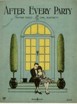 After Every Party by Arthur Freed and Earl Burtnett