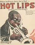 When He Plays Jazz He's Got Hot Lips (A Blues Fox Trot Song) by Henry Busse, Henry Lange, and Lou Davis