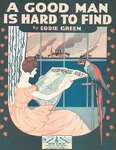 A Good Man is Hard to Find by Eddie Green
