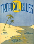 Tropical blues