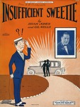 Insufficient Sweetie by Gil Wells and Isham Jones