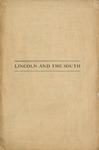 Lincoln and the South. by Joseph Gregoir de Roulhac Hamilton