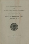 Report of the Board of Trustees of the Illinois State Historical Library to the Forty-Ninth General Assembly of the State of Illinois on the Investigation of the Lincoln way.
