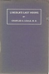 Lincoln's Last Hours by Charles Augustus Leale