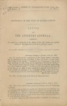 Suspension of the Writ of Habeas Corpus: Letter from the Attorney General, Transmitting, in Answer to a Resolution of the House of the 12th instant, an Opinion Relative to the Suspension of the Writ of Habeas Corpus.