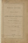 A Memorial Discourse on the Character of Abraham Lincoln, President of the United States: Delivered at Hollis, N.H., on the Day of the National Fast, June 1, 1865