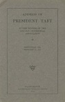 Address of President Taft at the dinner of the Lincoln Centennial Association, Springfield, Ill., February 11, 1911.