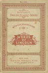 Words of Abraham Lincoln by C. W. French editor
