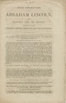 The Opinions of Abraham Lincoln, upon Slavery and Its issues: indicated by his speeches, letters, messages, and proclamations.