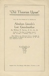 Old Theories Upset: Being the Brief Report of an Address of Abraham Lincoln's Lost Grandmother by William Eleazar Barton
