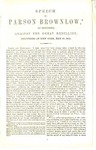 Speech of Parson Brownlow, of Tennessee Against the Great Rebellion, Delivered at New York, May 15, 1862. by William Gannaway Brownlow