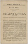 National Politics : Speech of Abraham Lincoln, of Illinois, Delivered at the Cooper Institute, Monday, Feb. 27, 1860.