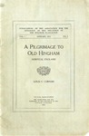 A Pilgrimage to Old Hingham, Norfolk, England. by Louis Craig Cornish