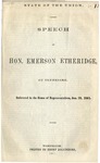 State of the Union: Speech of Hon. Emerson Etheridge, of Tennessee Delivered in the House of Representatives, Jan. 23, 1861.