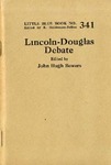 Lincoln-Douglas Debate by John Hugh Bowers