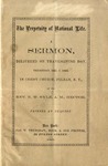 The Perpetuity of National life : A sermon, delivered on Thanksgiving Day ... Dec. 7, 1865, in Christ Church, Pelham, N.Y.