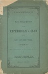 Proceedings at the thirty-ninth annual Lincoln dinner of the National Republican Club, in commemoration of the birth of Abraham Lincoln