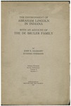 The environment of Abraham Lincoln in Indiana : with an account of the De Bruler family by John E. Iglehart