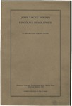 John Locke Scripps : Lincoln's biographer by Grace Locke Scripps Dyche