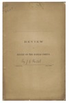 A review of Mr. Binney's pamphlet on ""The privilege of the writ of habeas corpus under the Constitution"" by John Christian Bullitt