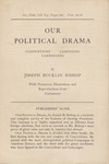 Our political drama, conventions, campaigns, candidates by Joseph Bucklin Bishop