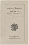 Abraham Lincoln and New Salem : an address before the Mississippi Valley Historical Association and the Illinois State Historical Society on their joint pilgrimage to New Salem, May 8, 1926 by William Eleazar Barton