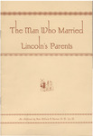 The man who married Lincoln's parents : an address by William Eleazar Barton