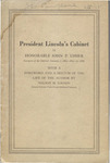 President Lincoln's cabinet, by Honorable John P. Usher, secretary of the interior January 7, l863-May 15, l865, with a foreword and a sketch of the life of the author by Nelson H. Loomis ... by John Palmer Usher and Nelson Henry Loomis