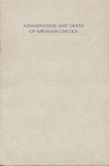 Assassination and death of Abraham Lincoln : a contemporaneous account of a national tragedy as published in the Daily morning chronicle, Washington, D.C.
