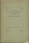 Personal recollections and impressions of Abraham Lincoln by Francis Durbin Blakeslee
