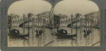 The Rialto and the Grand Canal, Venice, Italy
