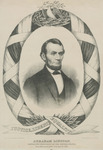 Abraham Lincoln, Sixteenth President of the United States. Born February 12, 1809. Died April15, 1865.