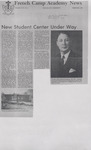Newspaper Clipping, New Student Center Under Way, February 1976