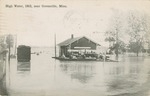 High Water, 1912, near Greenville, Mississippi