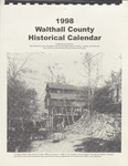 Walthall County Historical Calendar, 1998 by Lucious Lampton