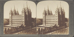 The Pride of the Mormons--Temple and Tabernacle, Salt Lake City, Utah