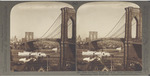 Brooklyn Bridge, West Northwest from Brooklyn Toward Manhattan, New York City