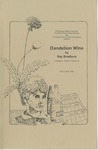 Dandelion Wine, program